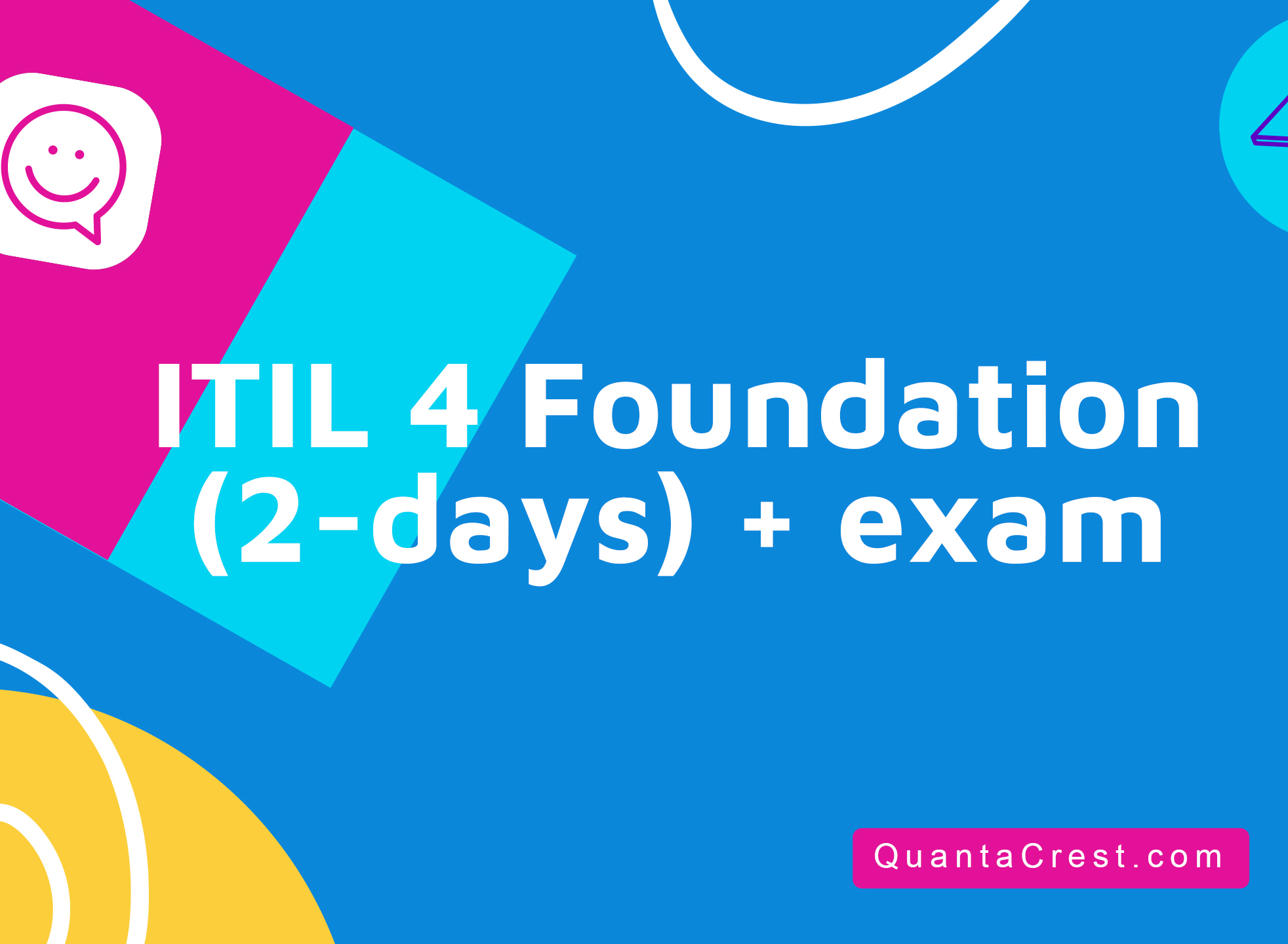 ITIL&#174; 4 Foundation (2-days) + exam